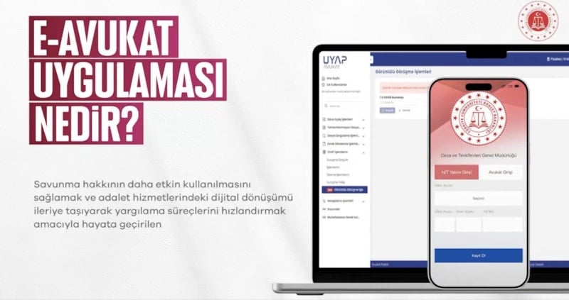 Adalet Bakanlığı'nın Dijital Dönüşümü: E-Avukat Uygulaması ile Görüşmeler Artık Görüntülü Yapılacak